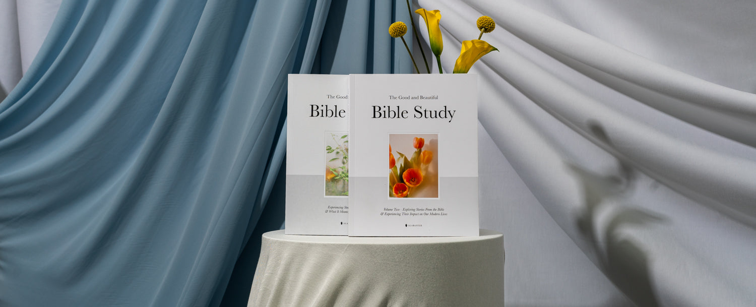 The good and beautiful bible study alabaster