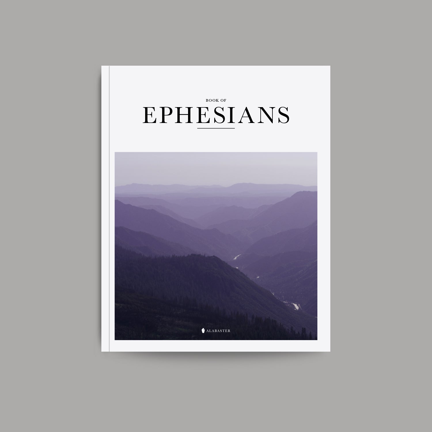 The Book of Ephesians softcover